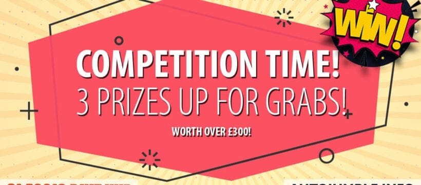 Subscriptions and tickets galore! More than £300 worth of goodies must be won!