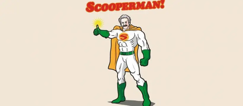 Scooperman – May 2022